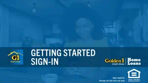 Getting Started Sign-in Home Loans app video