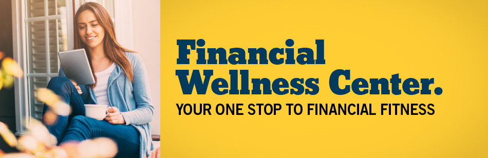 Golden 1 Credit Union Financial Wellness.